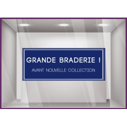 Sticker Grande Braderie soldes promotions destockage vitrophanie vitrine devanture boutique mode maroquinerie