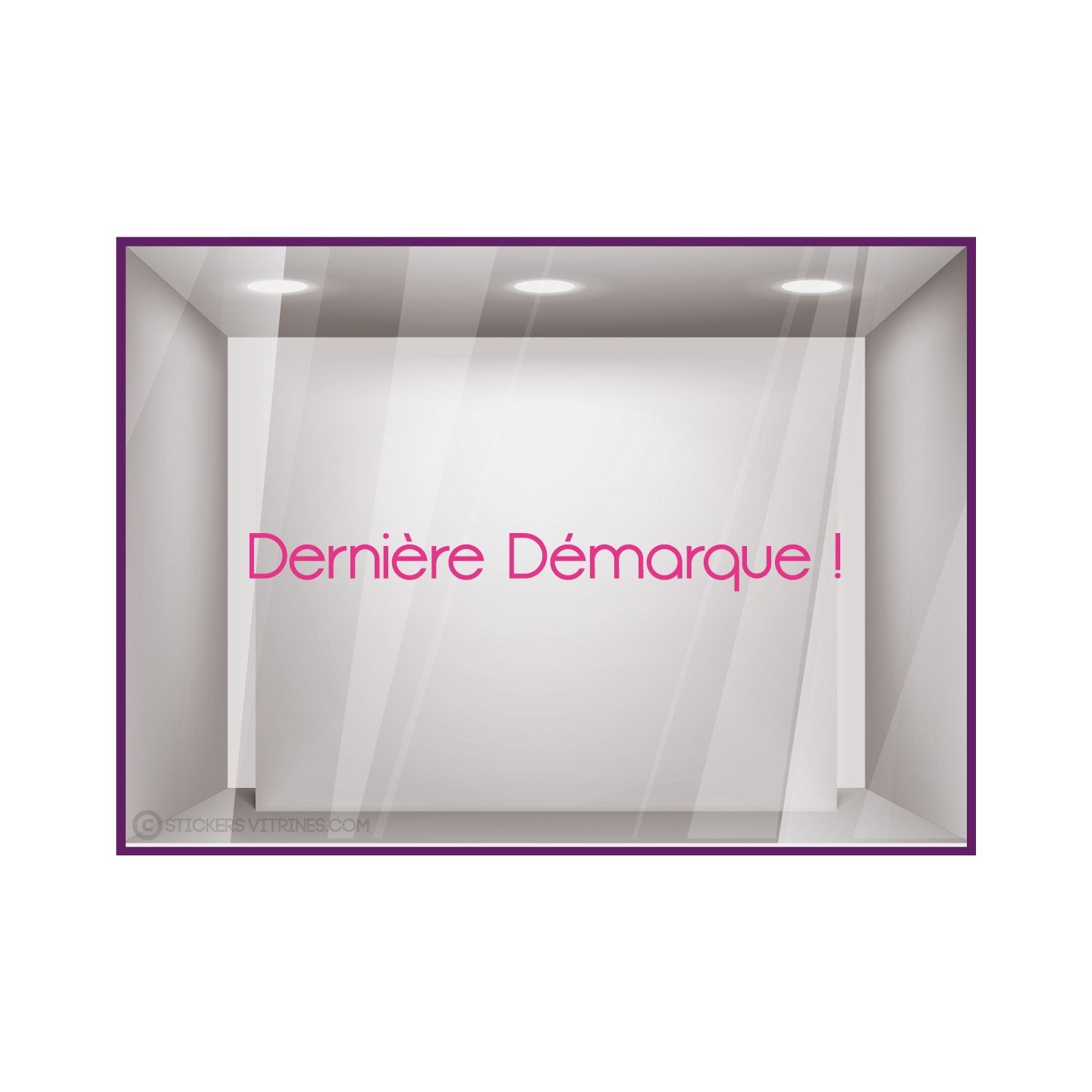 Sticker dernière Démarque soldes promotions offres promotionnelles destockage braderie liquidation vitrophanie calicot mode
