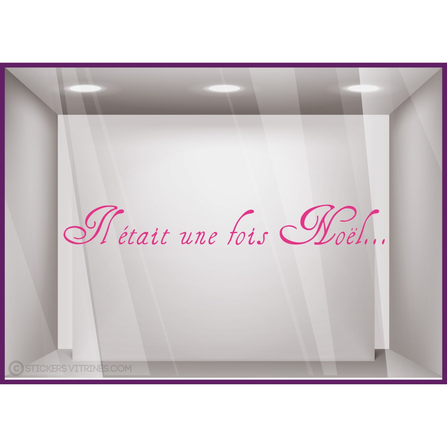 Sticker Il était une fois Noël DEVANTURE COMMERCE CALICOT VITROPHANIE DECORATION