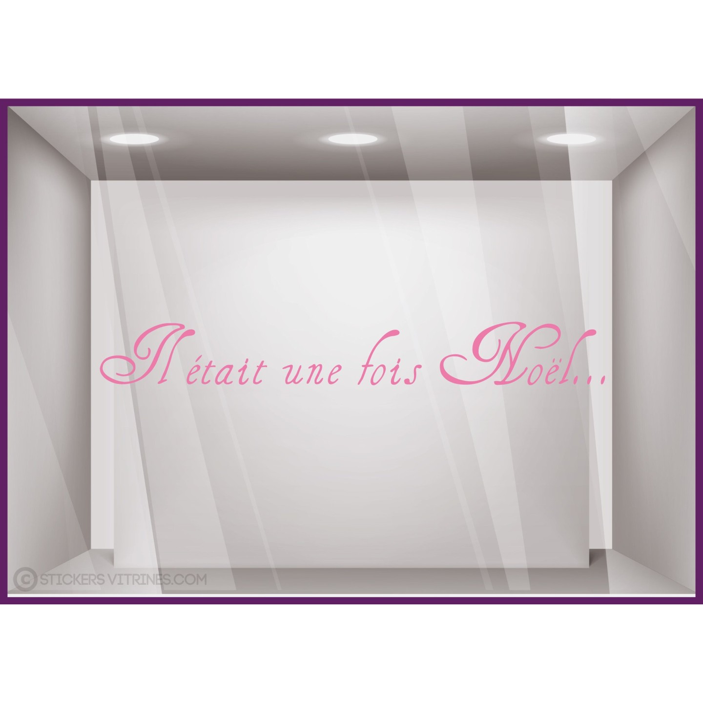 Sticker Il était une fois Noël DEVANTURE COMMERCE CALICOT VITROPHANIE DECORATION