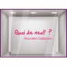 Sticker Quoi de neuf ? Nouvelle Collection
