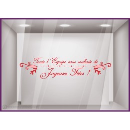 Sticker Toute l’équipe vous souhaite de joyeuses fêtes Sapin Noël Flocon Vitrophanie Lettrage Adhésif 