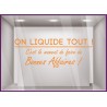 Sticker lettrage On liquide tout