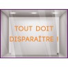 Sticker Lettrage Tout doit disparaître adhésif calicot devanture magasin vitrophanie autocollant