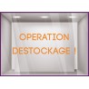 Sticker Lettrage Opération Destockage vitrophanie soldes braderie enseigne devanture vitrine boutique mode maroquinerie