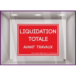 Sticker liquidation totale avant travaux `a personnaliser