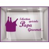Sticker Sélection Spéciale Papa Gourmet vitrophanie adhésif calicot vitrine caviste epicerie supermarche lettrage autocollant 