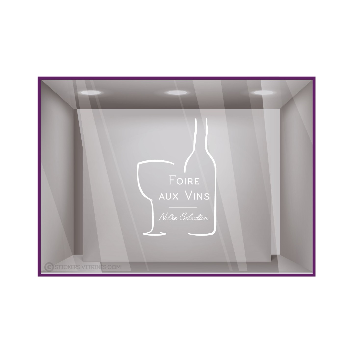 Sticker Foire aux Vins Notre Sélection IDEE DECORATION VITRE CAVISTE SUPERMARCHE EPICERIE DEVANTURE