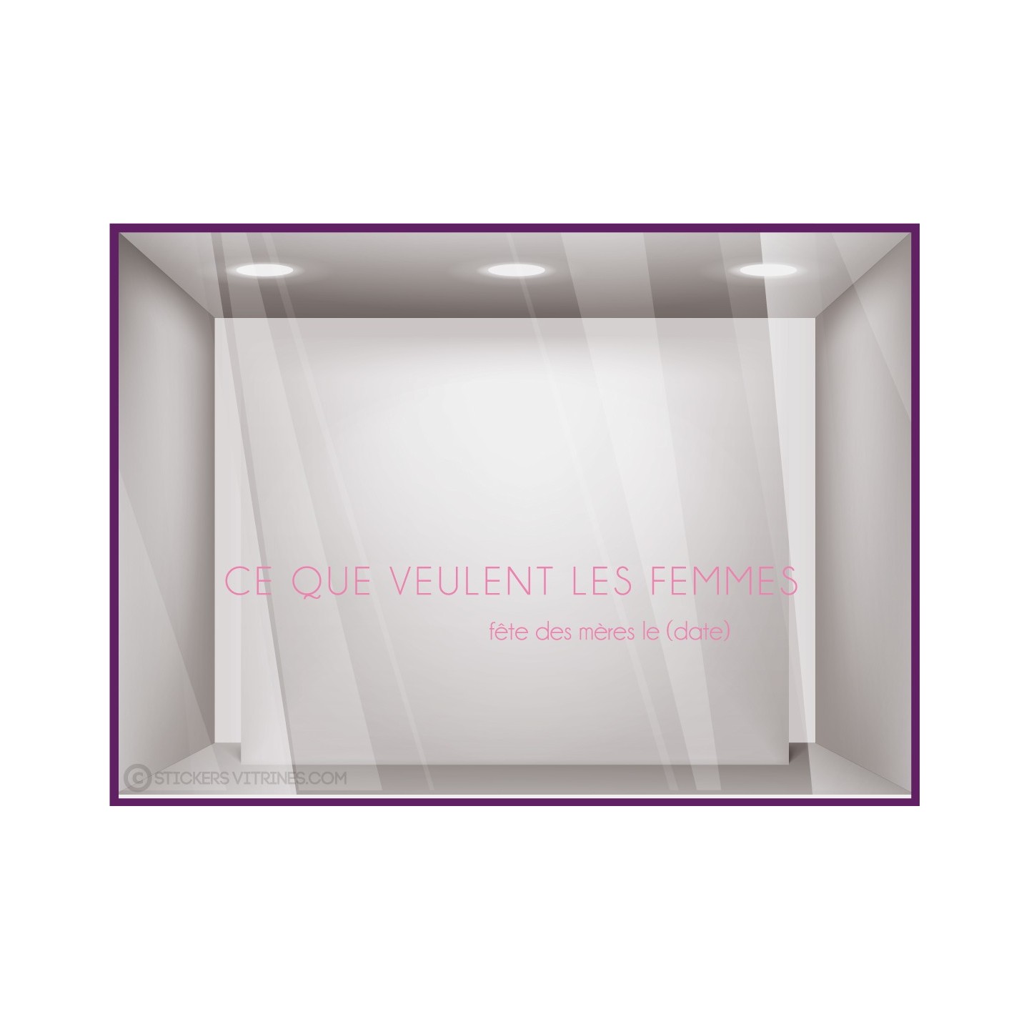 Sticker Ce Que Veulent Les Femmes fete des meres mamans mode bijouterie parfumerie institut beaute calicot vitrophanie lettrage 