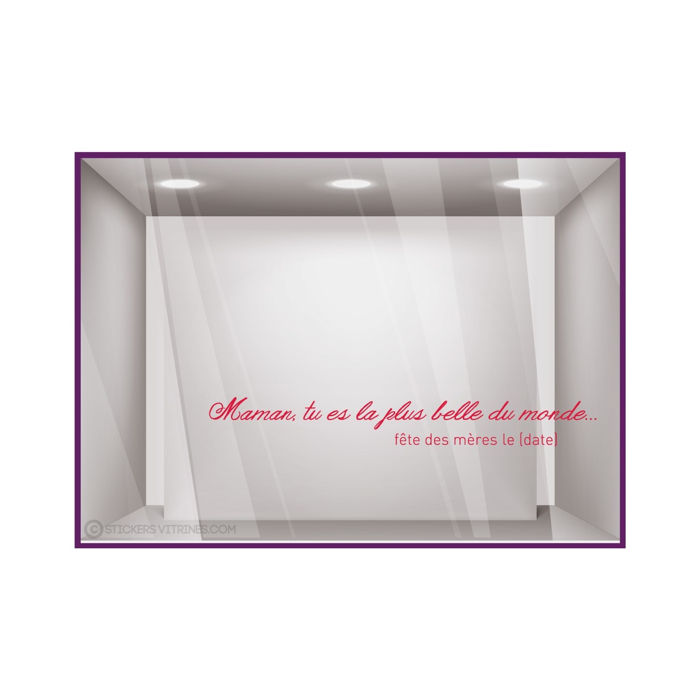 Sticker Maman la plus Belle fete des meres mamans calicot vitrophanie lettrage adhésif mode beaute parfumerie bijouterie