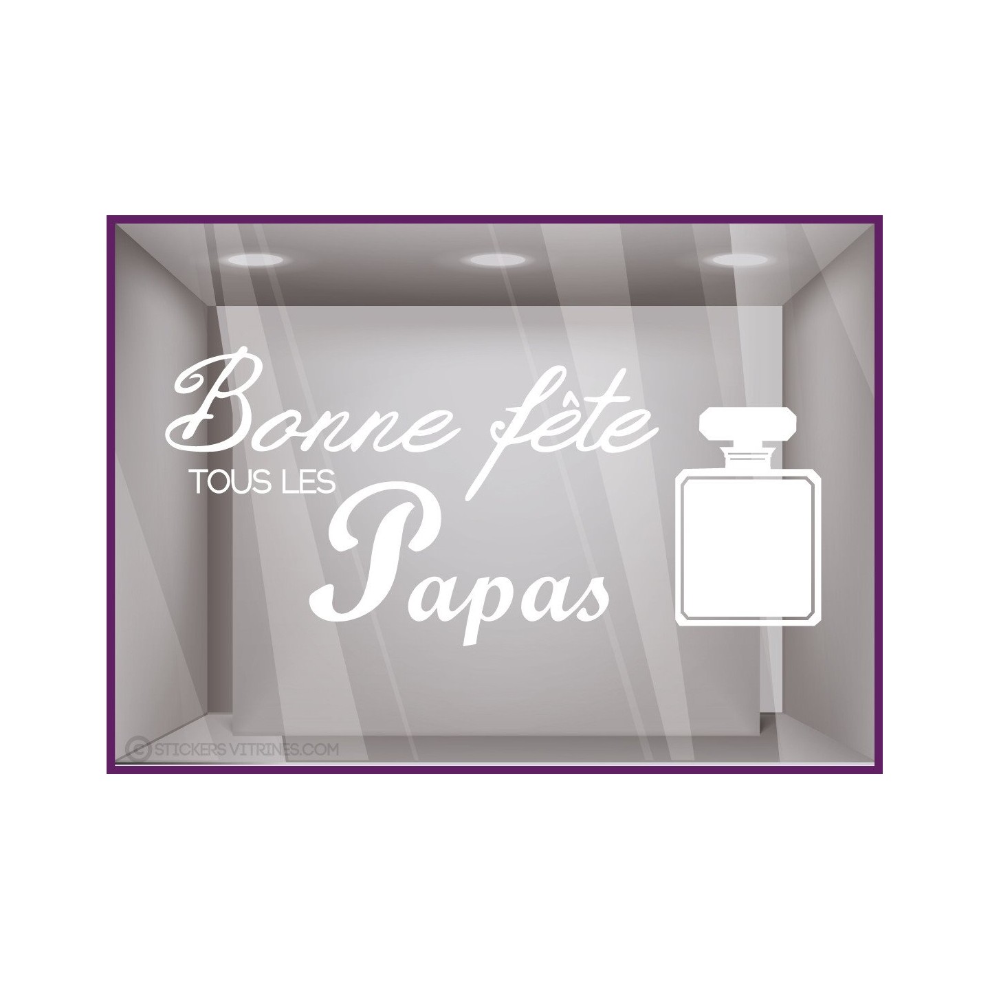Sticker Parfum Bonne Fête à tous les papas pères coiffeur institut de beauté mode devanture lettrage adhésif texte autocollant