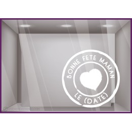 Sticker Timbre Bonne Fête Maman fete des meres mode institut beaute parfumerie bijouterie calicot vitrophanie enseigne