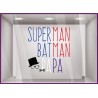 Sticker Superman, Batman, Papa fête des pères adhésif vitrine calicot autocollant devanture 