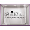 Sticker Papa tu es génial vitrophanie calicot adhésif devanture magasin boutique 