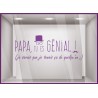 Sticker Papa tu es génial vitrophanie calicot adhésif devanture magasin boutique 