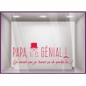 Sticker Papa tu es génial vitrophanie calicot adhésif devanture magasin boutique 
