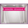 Sticker bandeau dernière démarque