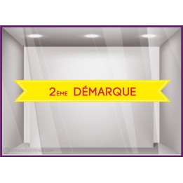 Sticker bandeau 2ème démarque adhésif autocollant vitrophanie devanture magasin boutique enseigne devanture calicot