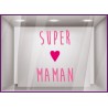 Sticker Texte Super Maman
