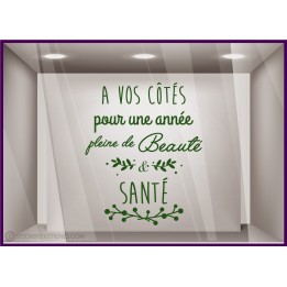 Sticker Vitrine Lettrage adhésif à vos côtés pour une année pharmacie instituts de beauté