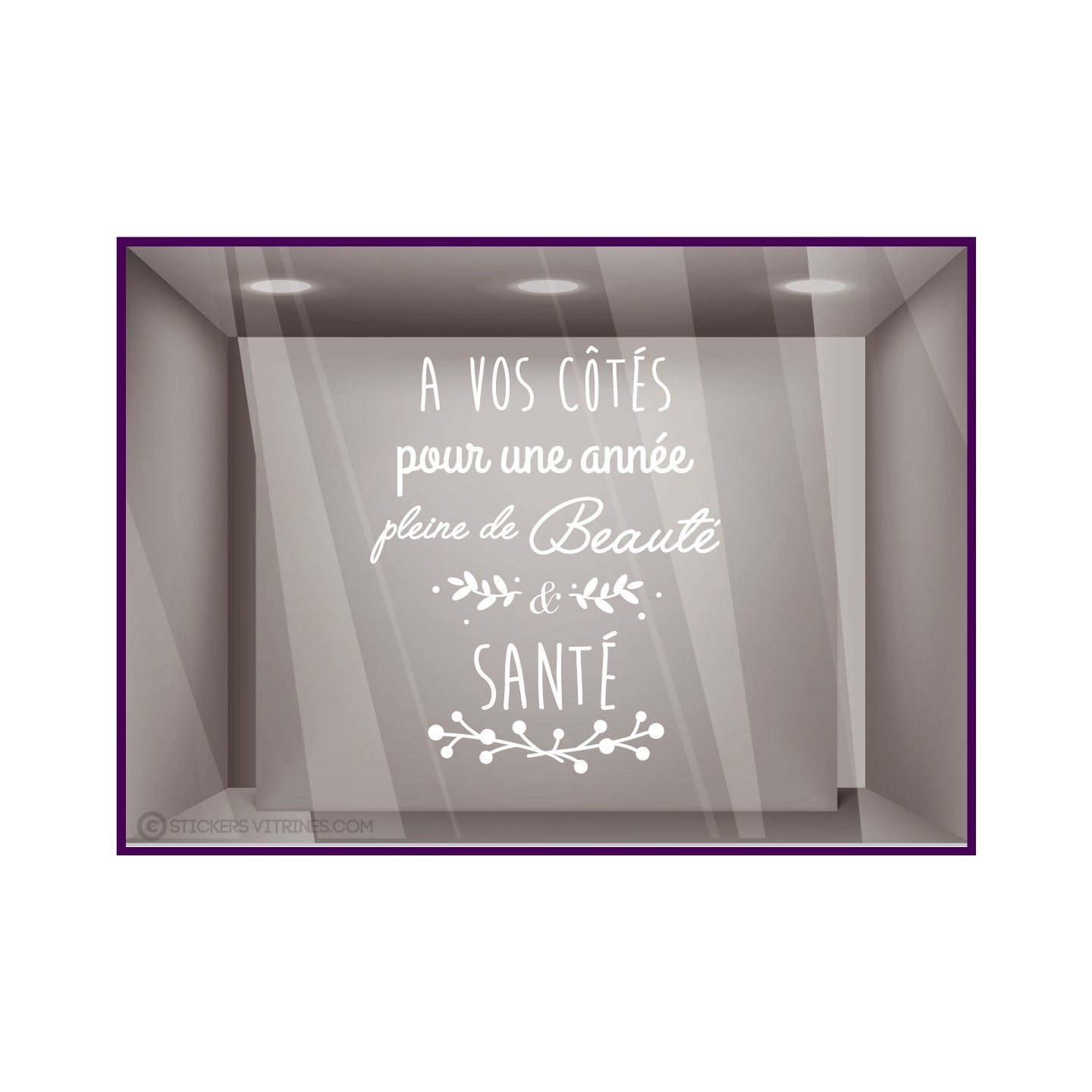 Sticker Vitrine Lettrage adhésif à vos côtés pour une année pharmacie instituts de beauté