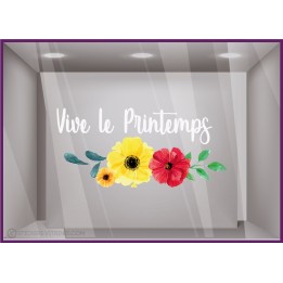 Sticker Texte Vive le printemps fleurs fleuristes lettrage vitrophanie