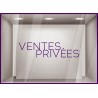 Sticker lettrage Ventes Privées Autocollant Adhésif Magasin Vitrine Signalétique destockage