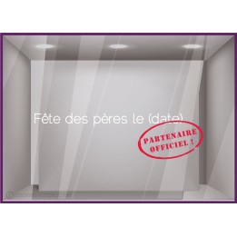 Sticker Partenaire Officiel vitrophanie calicot adhésif autocollant vitrine commerce magasin boutique fete des peres papas
