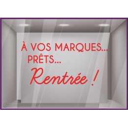 A vos marques, prêts, rentrée autocollant géant magasin classe vitrophanie vitres
