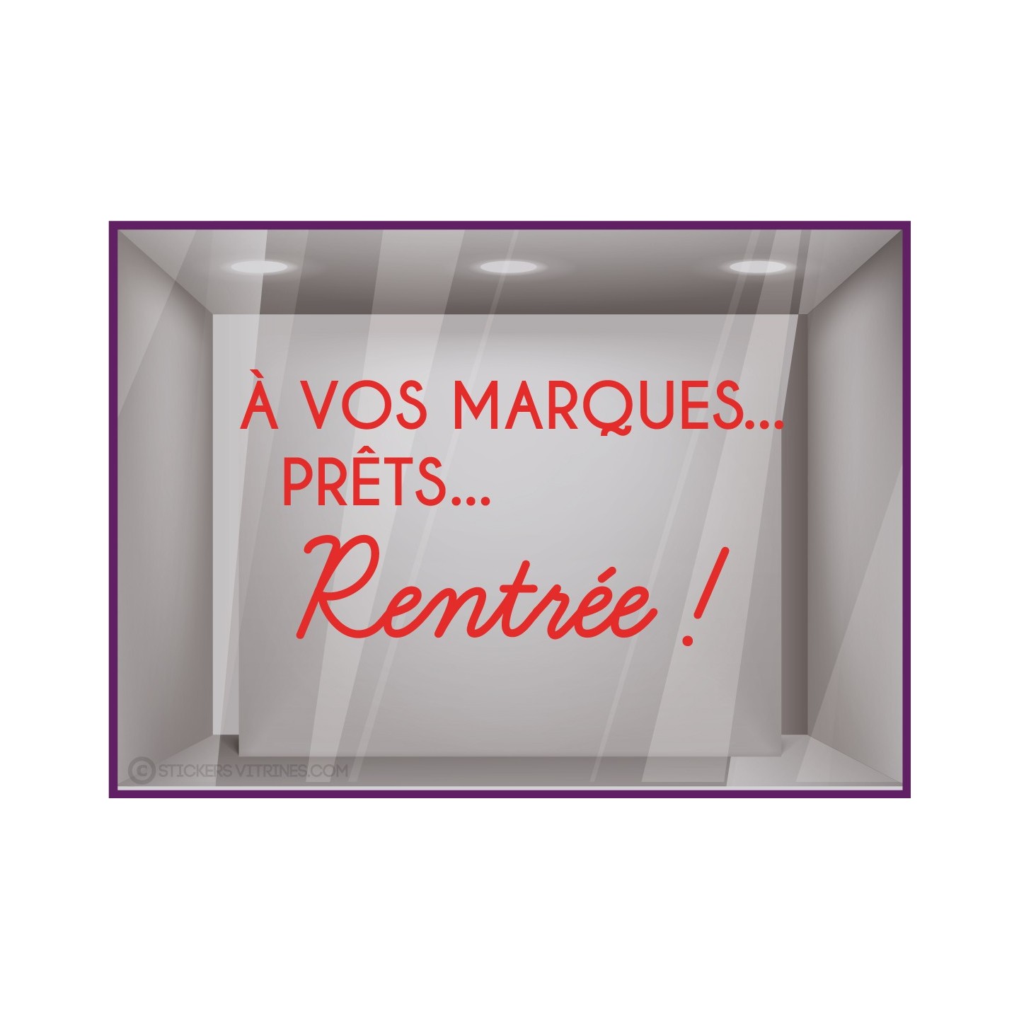 A vos marques, prêts, rentrée autocollant géant magasin classe vitrophanie vitres