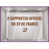 Sticker Supporter Officiel Du XV de France Rugby coupe du monde autocollant sport vitrine