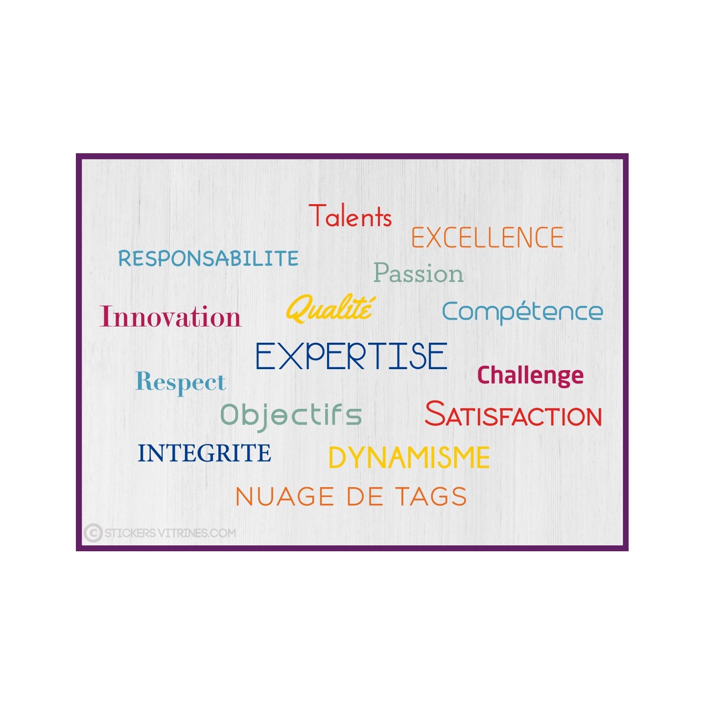 Sticker Nuage de Tags Valeurs d'entreprise vitrophanie calicot texte adhesif motivation bureau locaux professionnels decoration