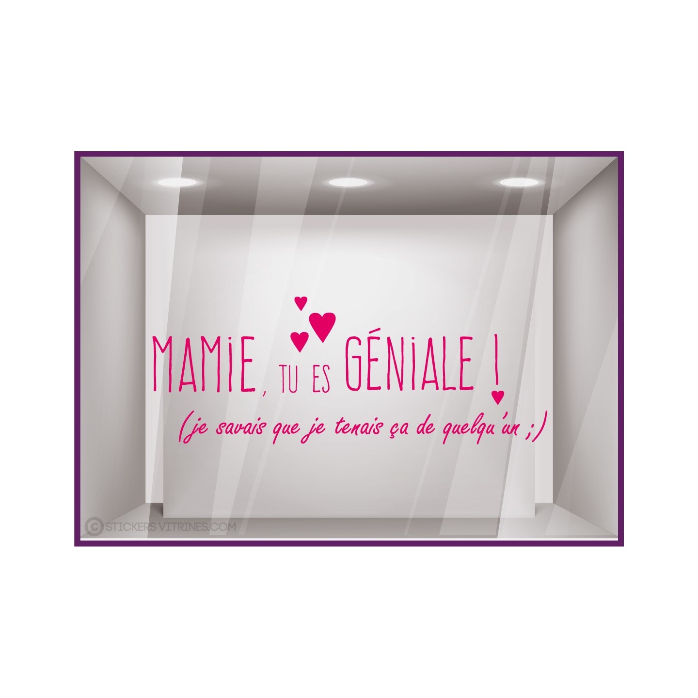 Sticker Mamie tu es géniale Coeur Fleuriste Bijouterie Boutique Magasin Vitrophanie Fête des grands-mères 