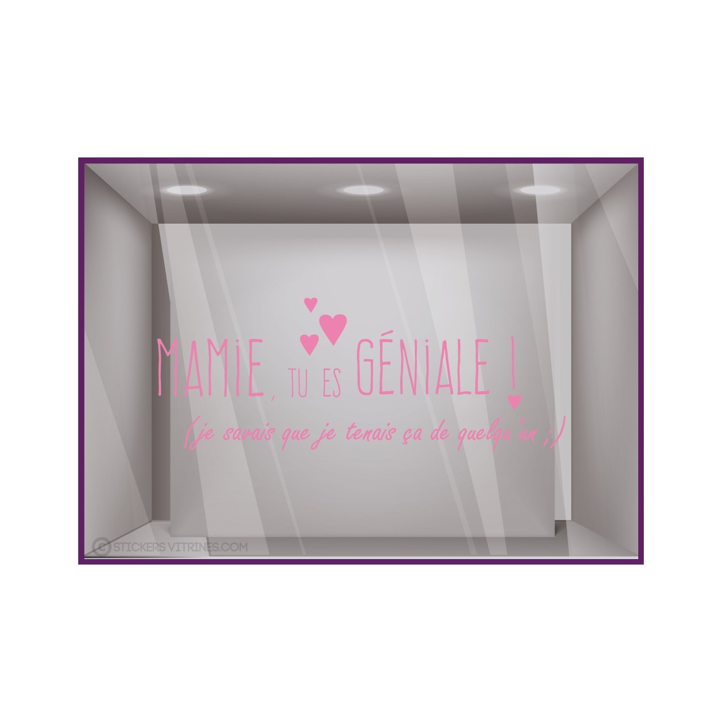 Sticker Mamie tu es géniale Coeur Fleuriste Bijouterie Boutique Magasin Vitrophanie Fête des grands-mères 