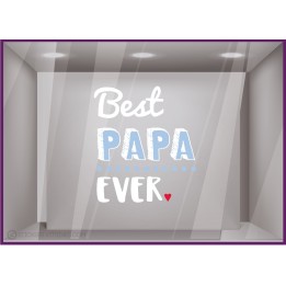 Sticker Best Papa Ever fête des pères papa lettrage adhésif texte autocollant maroquinerie mode sport bijouterie caviste