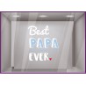 Sticker Best Papa Ever fête des pères papa lettrage adhésif texte autocollant maroquinerie mode sport bijouterie caviste