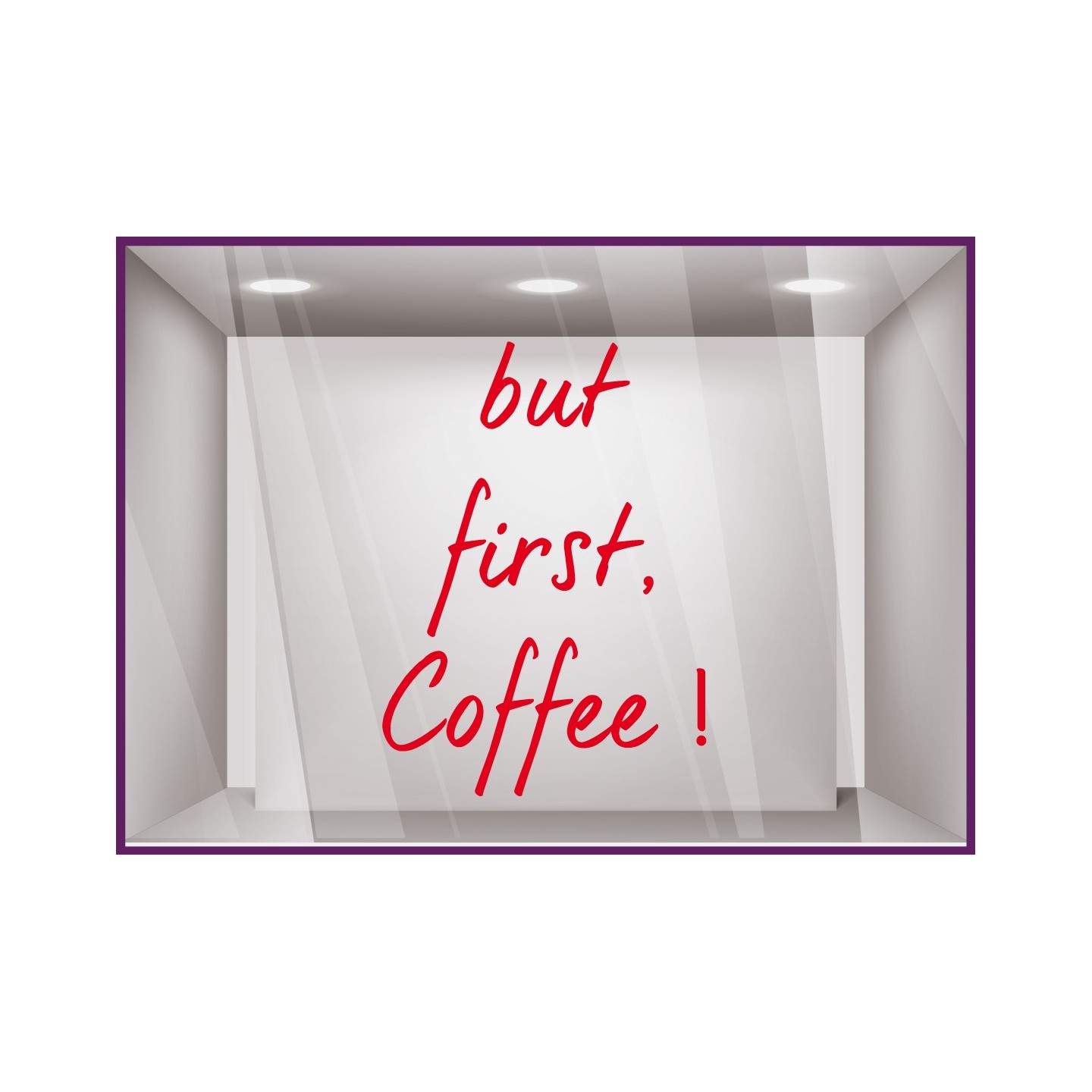 Sticker But First Coffee devanture restaurant cafe commerce vitrine idee decoration calicot vitrophanie adhesif