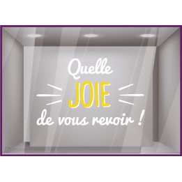 Sticker Quelle joie de vous revoir BOUTIQUE CALICOT LETTRE AUTOCOLLANTE ADHESIF  COMMERCE DECORATION LIBRAIRIE MODE