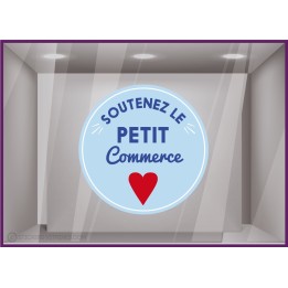 Sticker Soutenez le petit commerce DECORATION VITRINE ADHESIF AUTOCOLLANT BOUTIQUE  mairie ASSOCIATION COMMERCANT MAGASIN