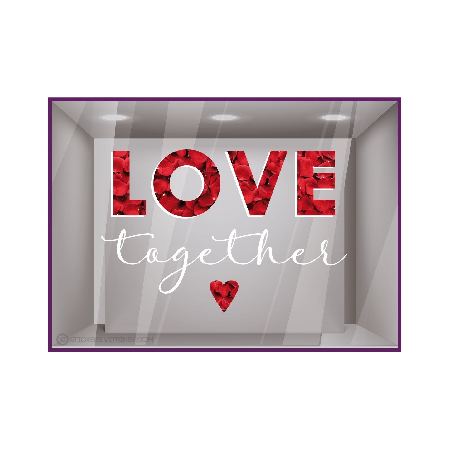 Sticker Love Together Saint-Valentin fleuriste bijouterie mode lettrage adhésif vitrophanie printemps vitrine