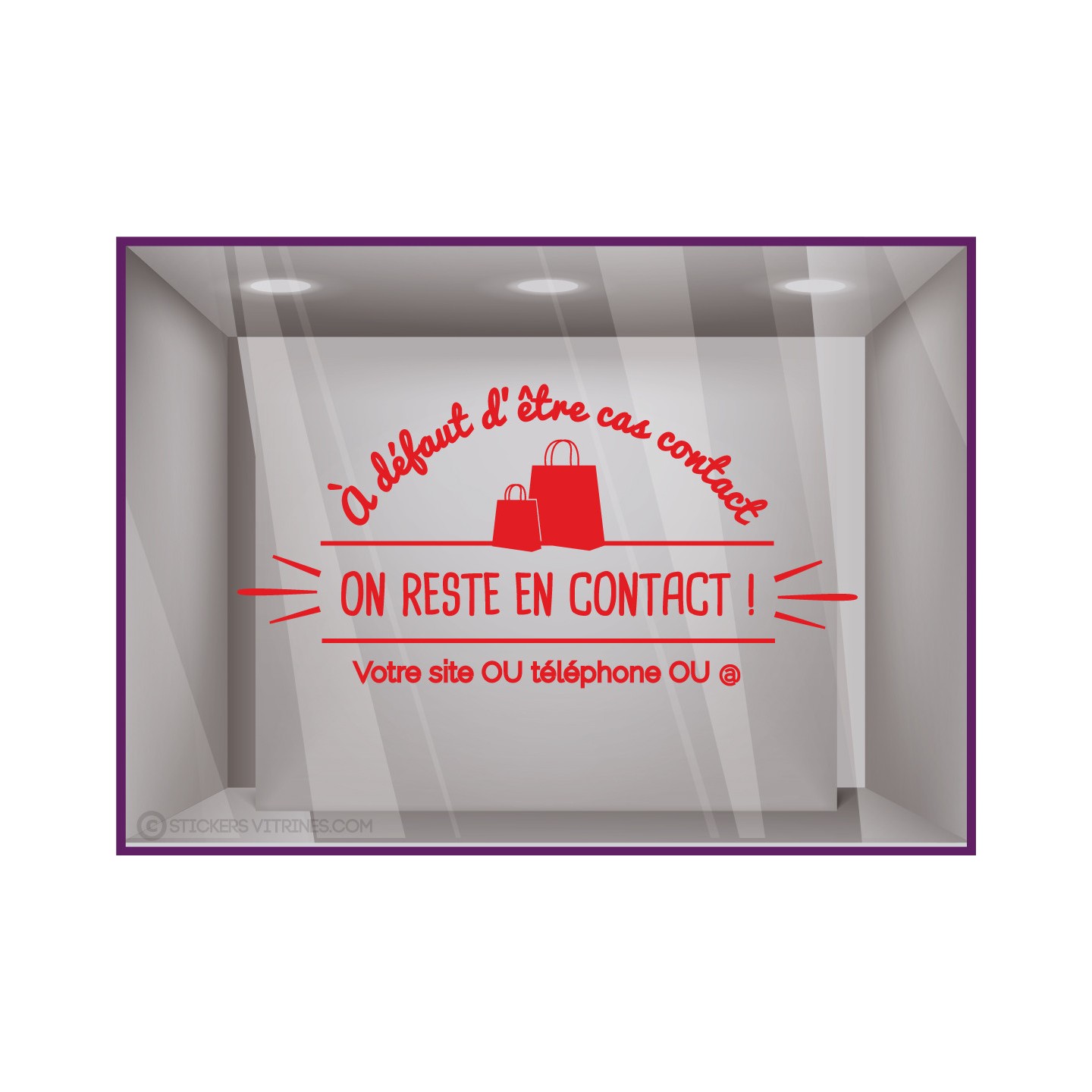 Sticker on reste en contact magasin boutique mode decoration vitrophanie covid adhesive autocollant devanture