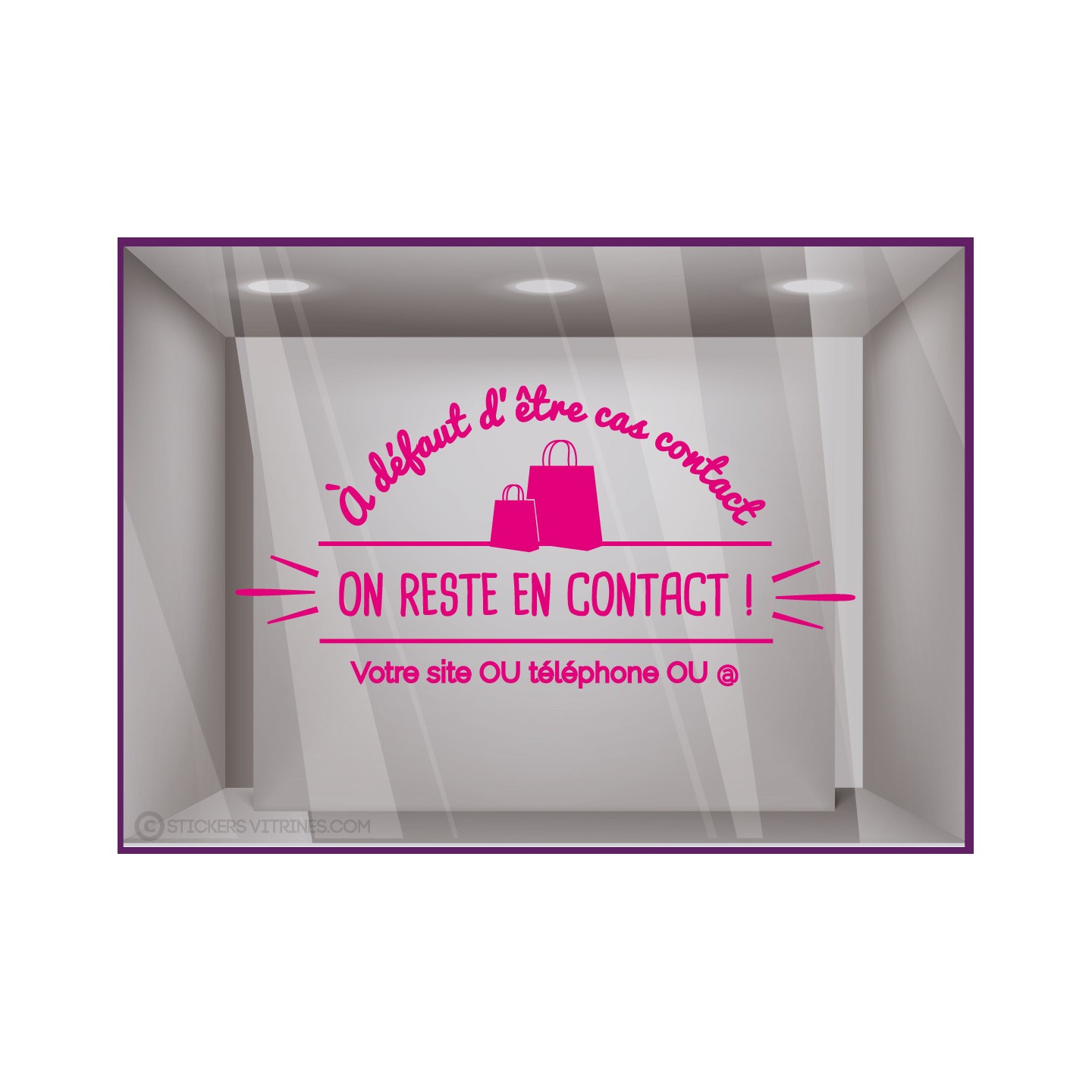 Sticker on reste en contact magasin boutique mode decoration vitrophanie covid adhesive autocollant devanture