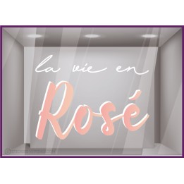 Vin-Bistro-Signaletique-Commerce-La vie en Rose-Vitrophanie-Lettrage adhesif-Devanture-Cave a vin-Bar-Calicot-Sticker