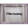 Sticker-hashtag a personnaliser-signaletique-vitrine-instagram-devanture-boutique-tendance-magasin-lettrage adhesif-autocollant 