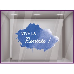 Vive La Rentree Tache Encre Autocollant Rentree Magasin Boutique Decoration Vitrophanie