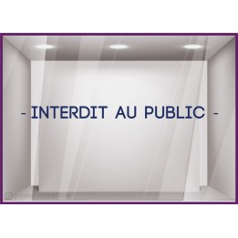 Sticker Interdit au Public