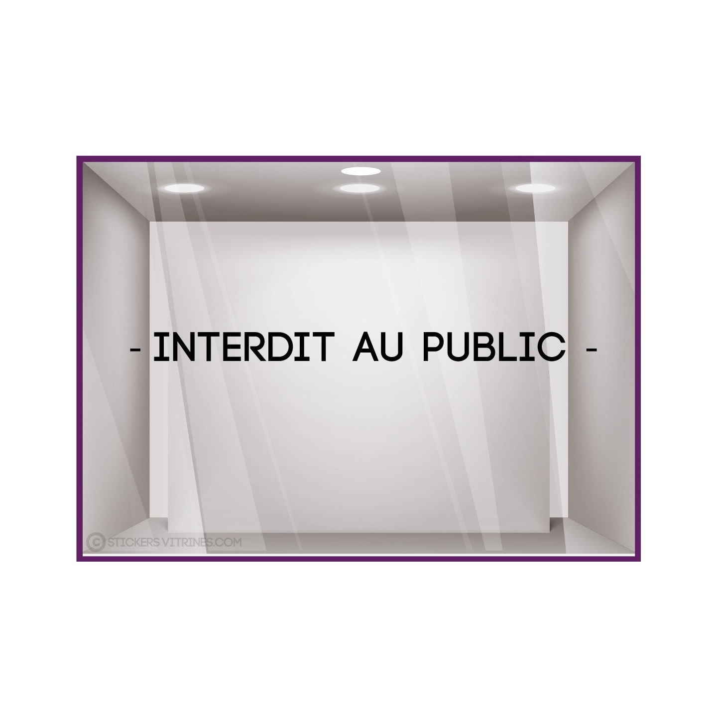 Sticker Interdit au Public