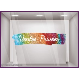Sticker Bandeau Ventes privees paillete arc en ciel devanture vitrine soldes promotions calicot lettrage autocollant adhesif mod