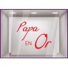 STICKER PAPA EN OR FETE DES PERES BONNE VITROPHANIE MAGASIN VITRINE IDEE DECO BIJOUTERIE