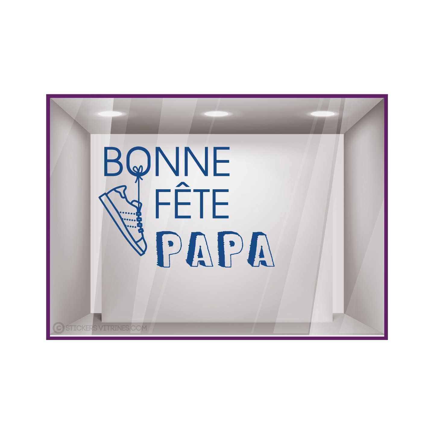 STICKER BONNE FETE PAPA SNEAKER TENNIS PERES LETTRAGE ADHESIF MAGASIN MAROQUINERIE